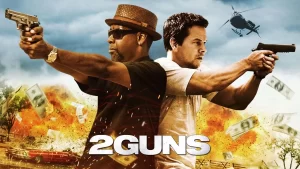 Two men holding guns and pointing in opposite directions with explosions and flying money in the background; a helicopter is visible in the sky. Text reads 2 Guns.